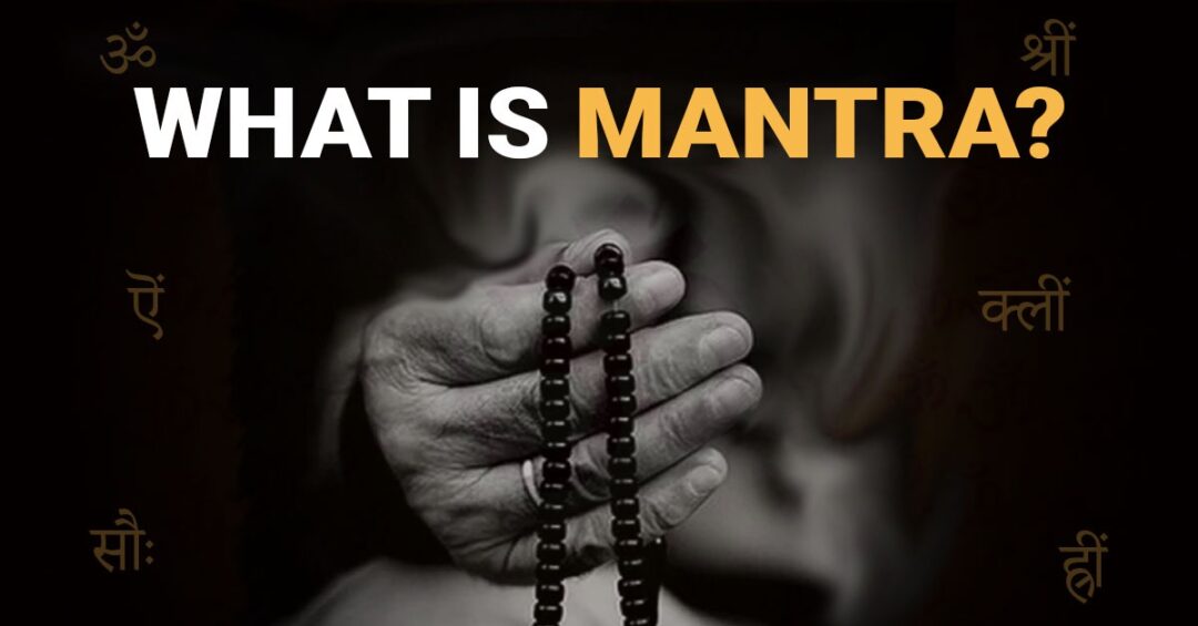 What is Mantra